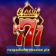 raspadinha cassino pix